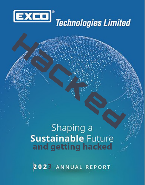 Exco Technologies Limited Announces Hacked